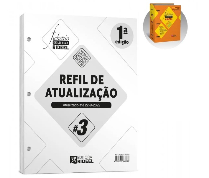 REFIL DE ATUALIZAÇÃO #3 - FICHÁRIO DE LEI SECA RIDEEL – MONTE & REMONTE (CAPA LARANJA)
