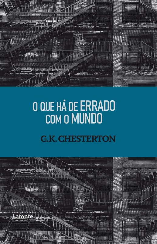 O Que Há de Errado com o Mundo