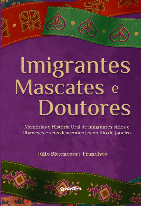 Imigrantes, mascates e doutores