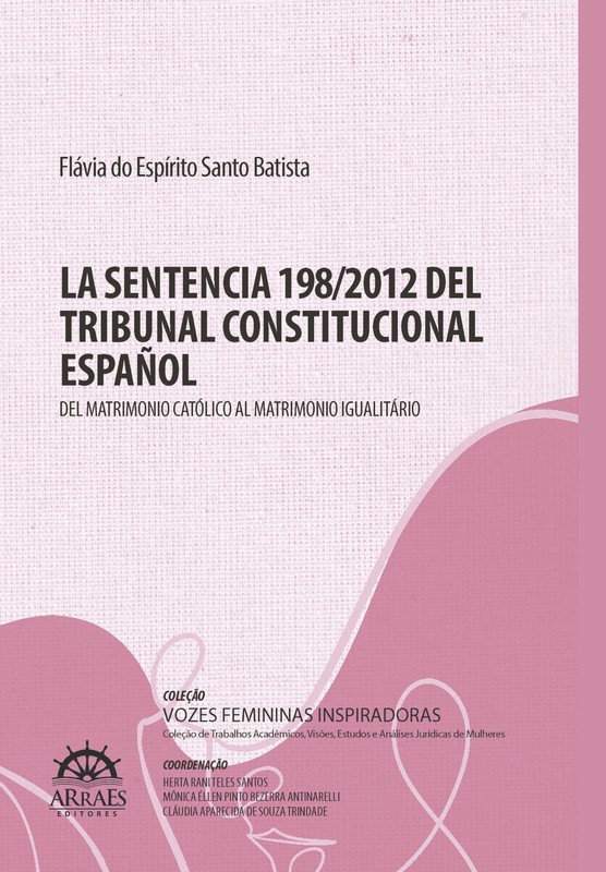 La Sentencia 198/2012 del Tribunal Constitucional Español