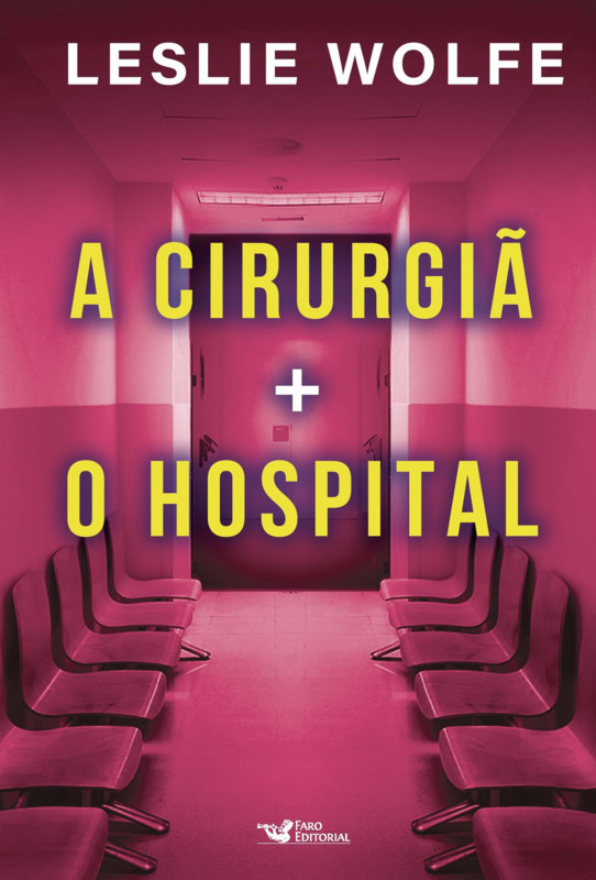 Box - A cirurgiã + O hospital