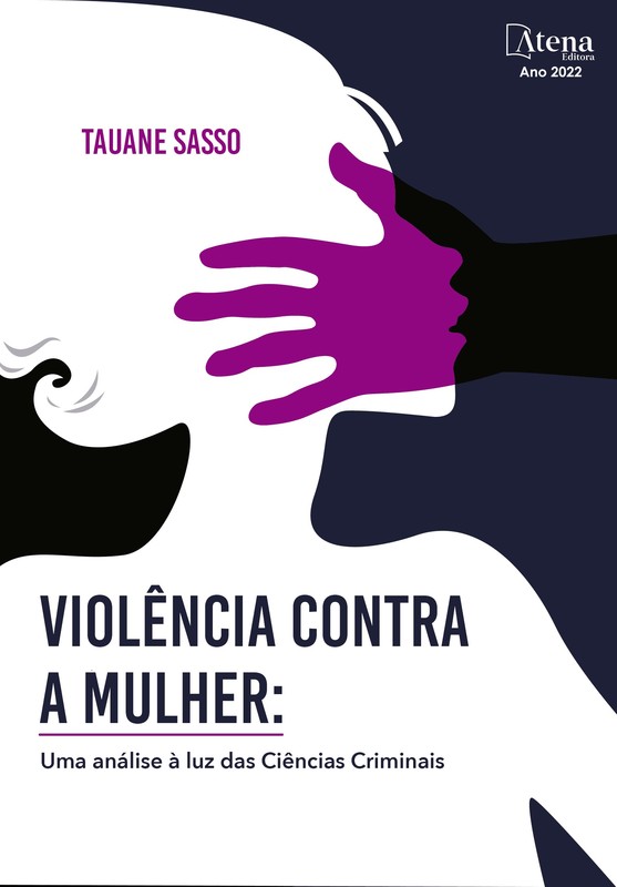 Violência contra a mulher: uma análise à luz das ciências criminais