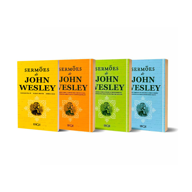 Combo 4 Livros Coleção Sermões de John Wesley