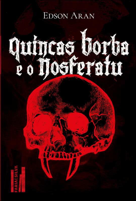 Quincas Borba e o Nosferatu