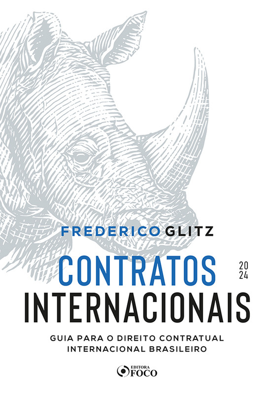 Contratos internacionais - Guia para o direito contratual internacional brasileiro