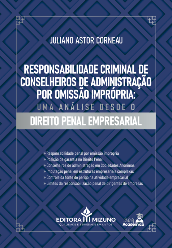 Responsabilidade criminal de conselheiros de administração por omissão imprópria