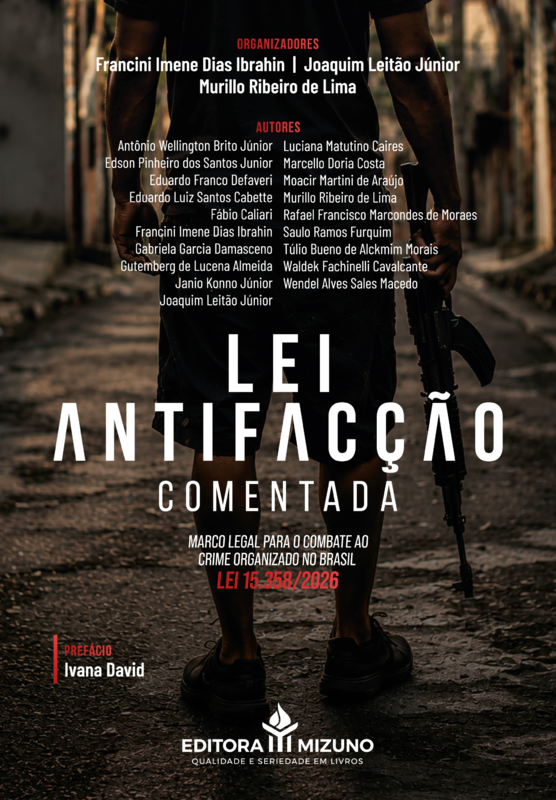 Lei antifacção comentada