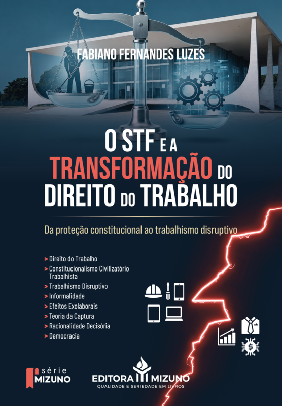 O STF e a transformação do direito do trabalho
