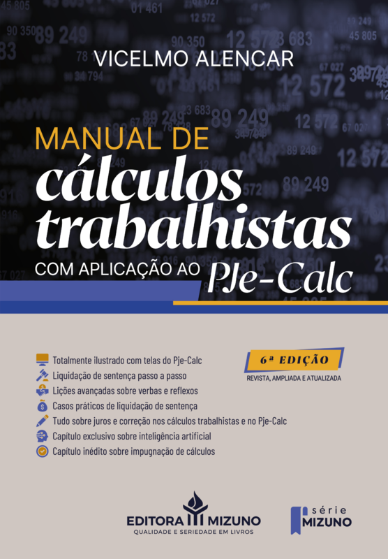 Manual de cálculos trabalhistas com aplicação ao pje-calc - 6ª edição 2026