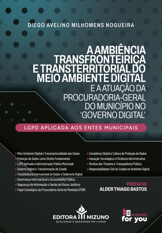 A ambiência transfronteiriça e transterritorial do meio ambiente digital e a atuação da procuradoria-geral do município no ‘governo digital’