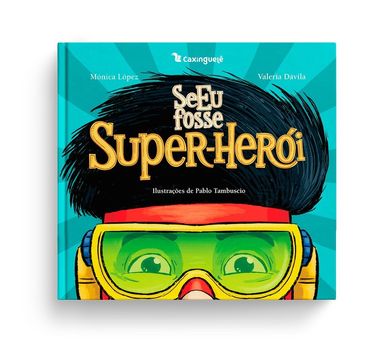 Se eu fosse super-herói