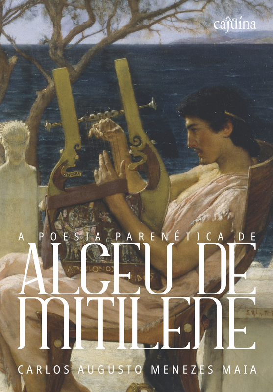 A poesia parenética de Alceu de Mitilene