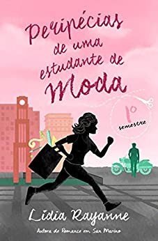 Peripécias de uma estudante de moda
