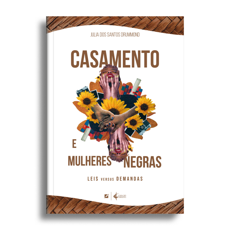 Casamento e mulheres negras: leis versus demandas