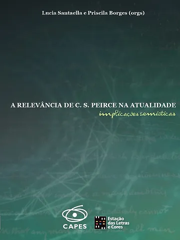 A relevância de C. S. Peirce na atualidade