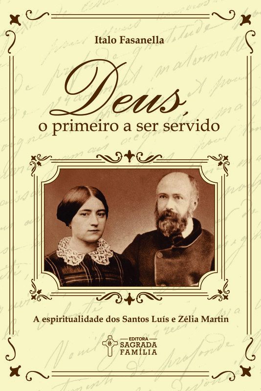 Deus, o primeiro a ser servido