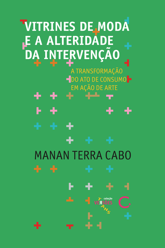 Vitrines de moda e a alteridade da intervenção