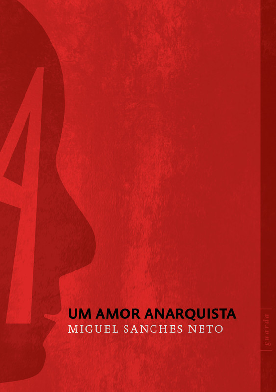 Amor anarquista, Um