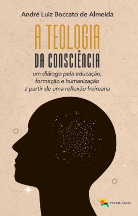 A teologia da consciência em diálogo