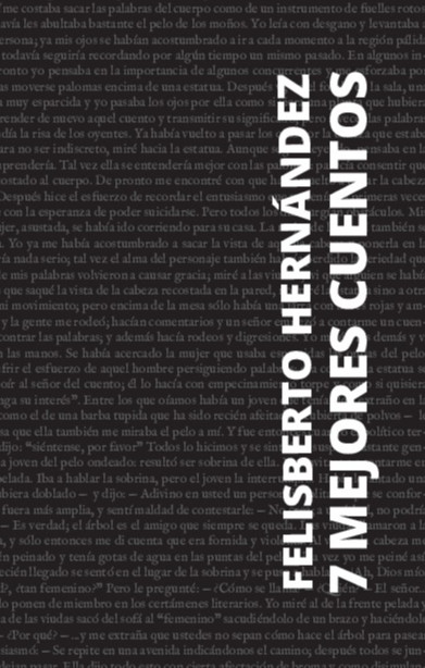 7 Mejores Cuentos - Felisberto Hernández