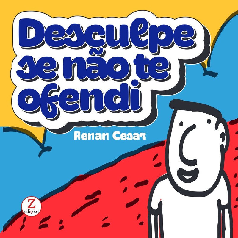Desculpe se eu não te ofendi