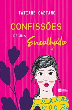 Confissões de uma Encalhada