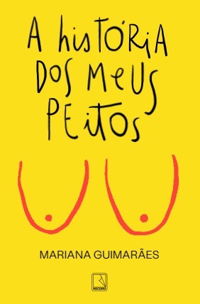 A história dos meus peitos