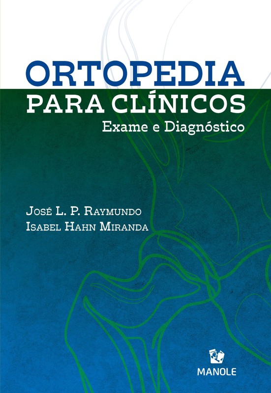 Ortopedia para clínicos