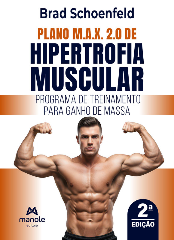 Plano M.A.X. 2.0 de hipertrofia muscular