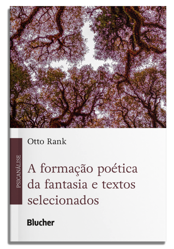 A formação poética da fantasia e textos selecionados