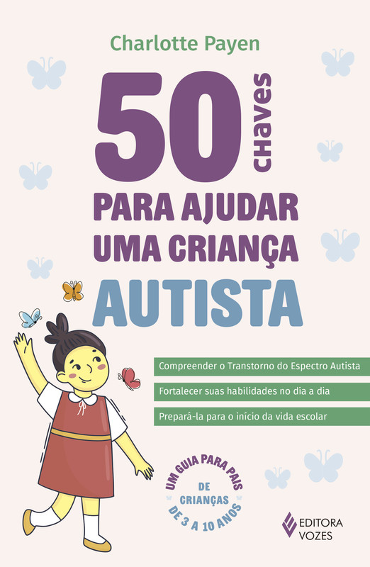 50 chaves para ajudar uma criança autista