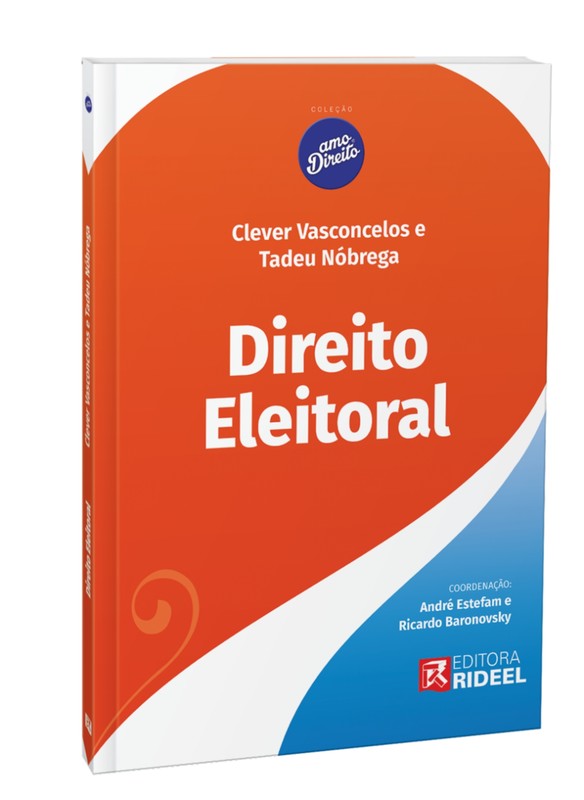 Direito Eleitoral - Amo Direito - 1ª Edição