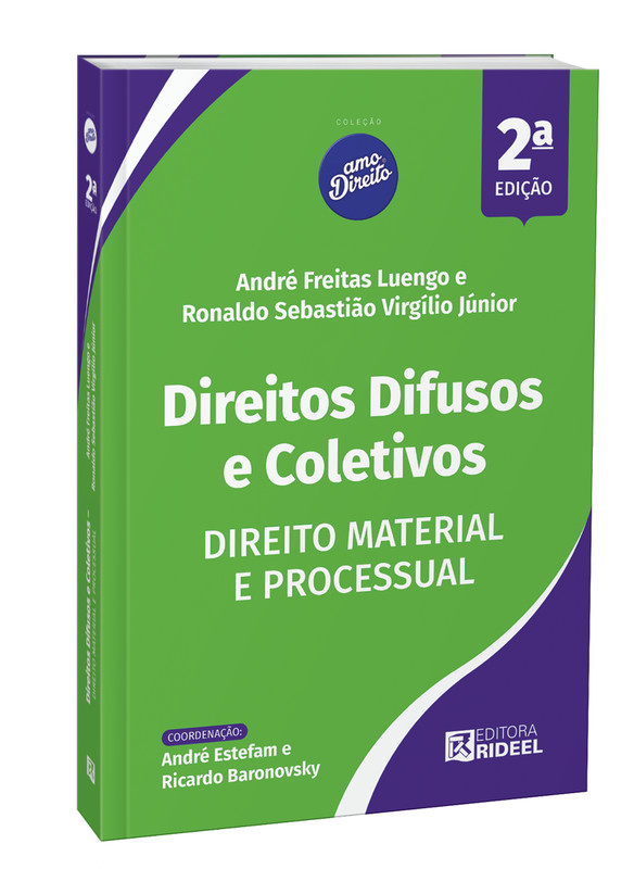 Direitos Difusos e Coletivos - Direito Material e Processual