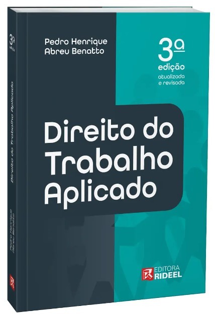 DIREITO DO TRABALHO APLICADO - 3ª EDIÇÃO