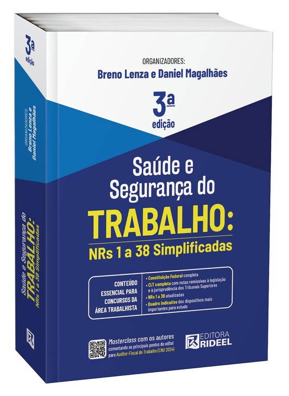 Saúde e Segurança do Trabalho: NRs 1 a 38 Simplificadas