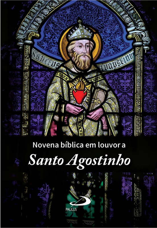 Novena Bíblica em Louvor a Santo Agostinho
