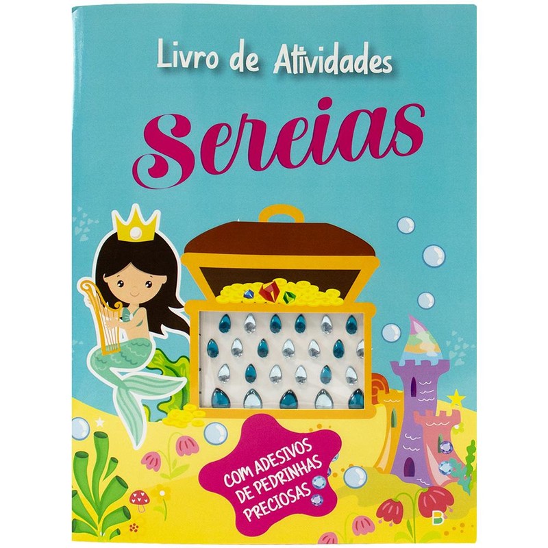 Pedrinhas Preciosas - Um Livro de Atividades: Sereias