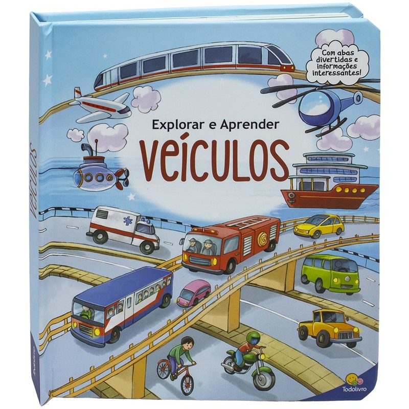 Explorar e Aprender - Um livro com abas: Veículos