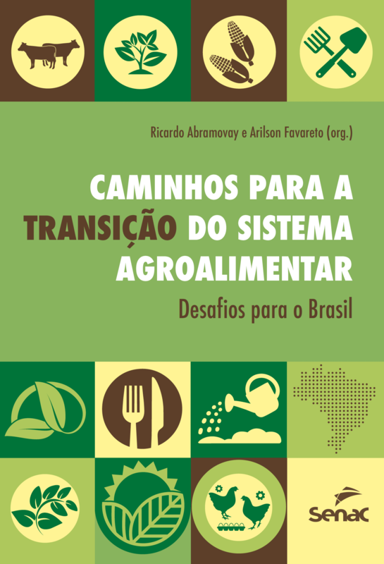Caminhos para a transição do sistema agroalimentar