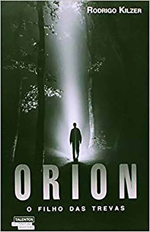 Orion - o filho das trevas