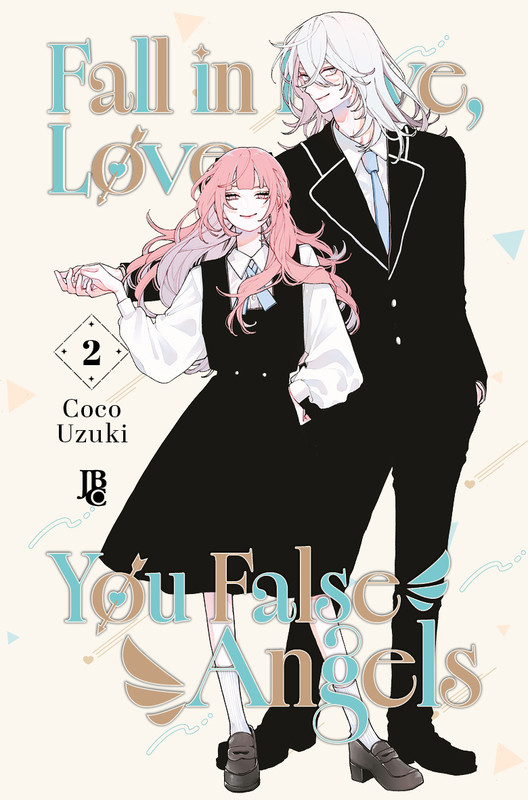 Fall in love, you false angels vol. 02