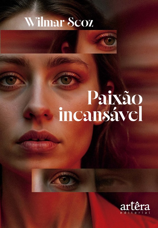 Paixão Incansável