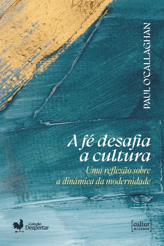 A fé desafia a cultura