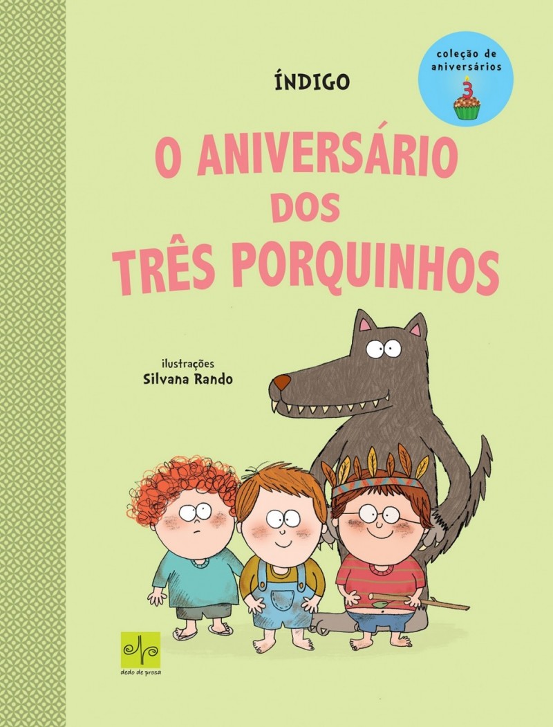 O aniversário dos três porquinhos