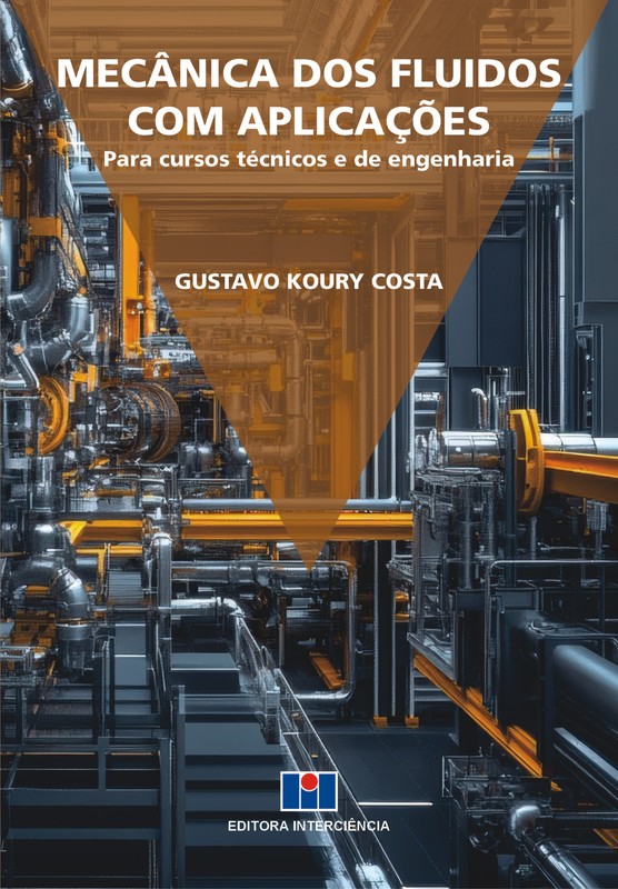 Mecânica dos Fluidos com Aplicações