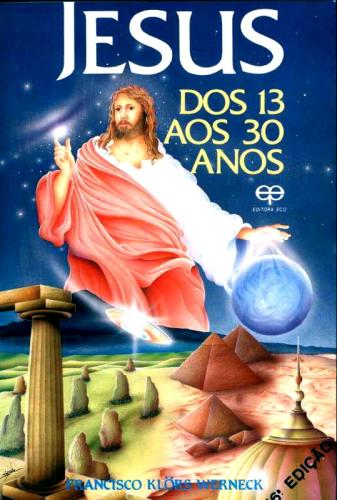 Jesus. dos 13 aos 30 anos