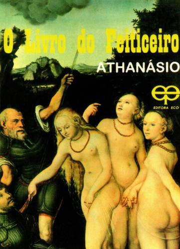 O livro do feiticeiro athanásio