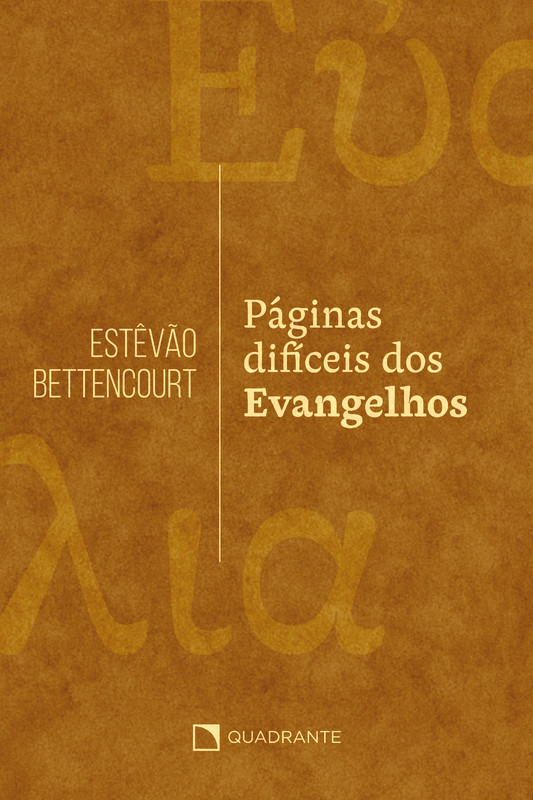 Páginas difíceis do Evangelho