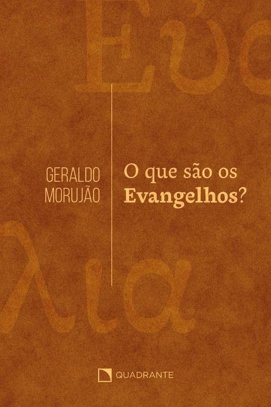 O que são os Evangelhos?