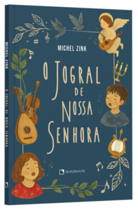O jogral de nossa senhora